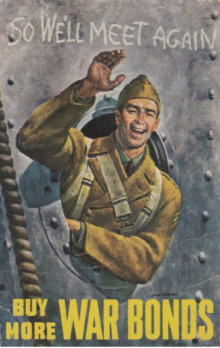 Soldier ; Buy More WAR BONDS , WWII - War 1939-45