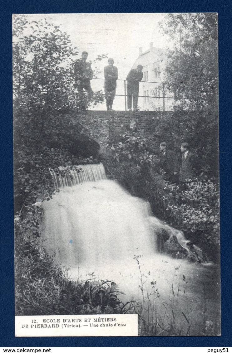 Virton. Ecole D'Arts Et Métiers De Pierrard. Une  Cascade Du Ton. 1920 - Virton