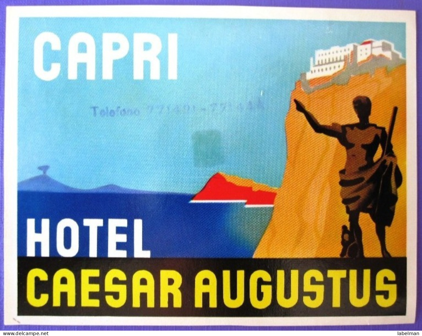 HOTEL ALBERGO PENSIONE MOTEL CAESAR AUGUSTUS CAPRI ITALIA ITALY TAG DECAL STICKER LUGGAGE LABEL ETIQUETTE AUFKLEBER - Hotel Labels