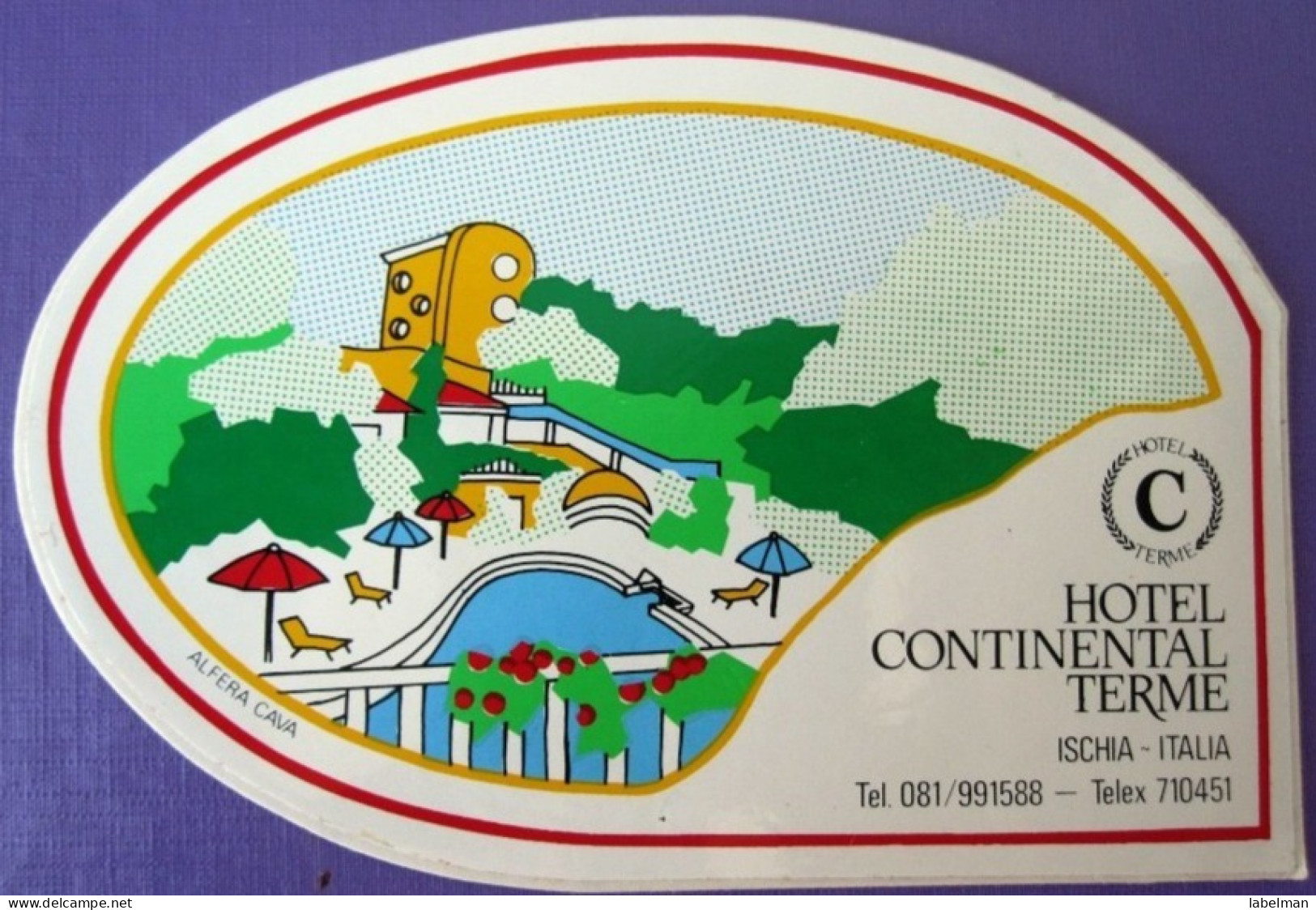 HOTEL ALBERGO PENSIONE NO CONTINENTAL ISCHIA ITALIA ITALY TAG STICKER DECAL LUGGAGE LABEL ETIQUETTE AUFKLEBER - Etiketten Van Hotels