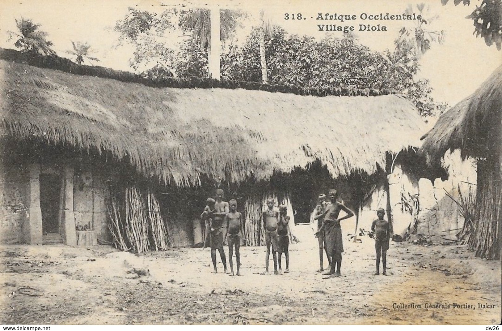 Afrique Occidentale Française - Village Diola, Cases - Collection Fortier, Dakar - Carte N° 318 Non Circulée - Afrique