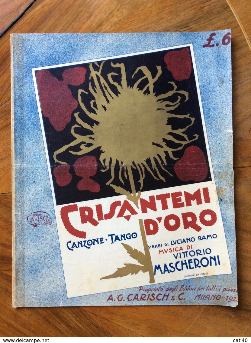 SPARTITO MUSICALE VINTAGE GRISANTEMI D'ORO Di Ramo-Mascheroni  COPERTINA DI G.FILIPPI ED. A.G.GARISCH & C. MILANO 1920 - Scholingsboek