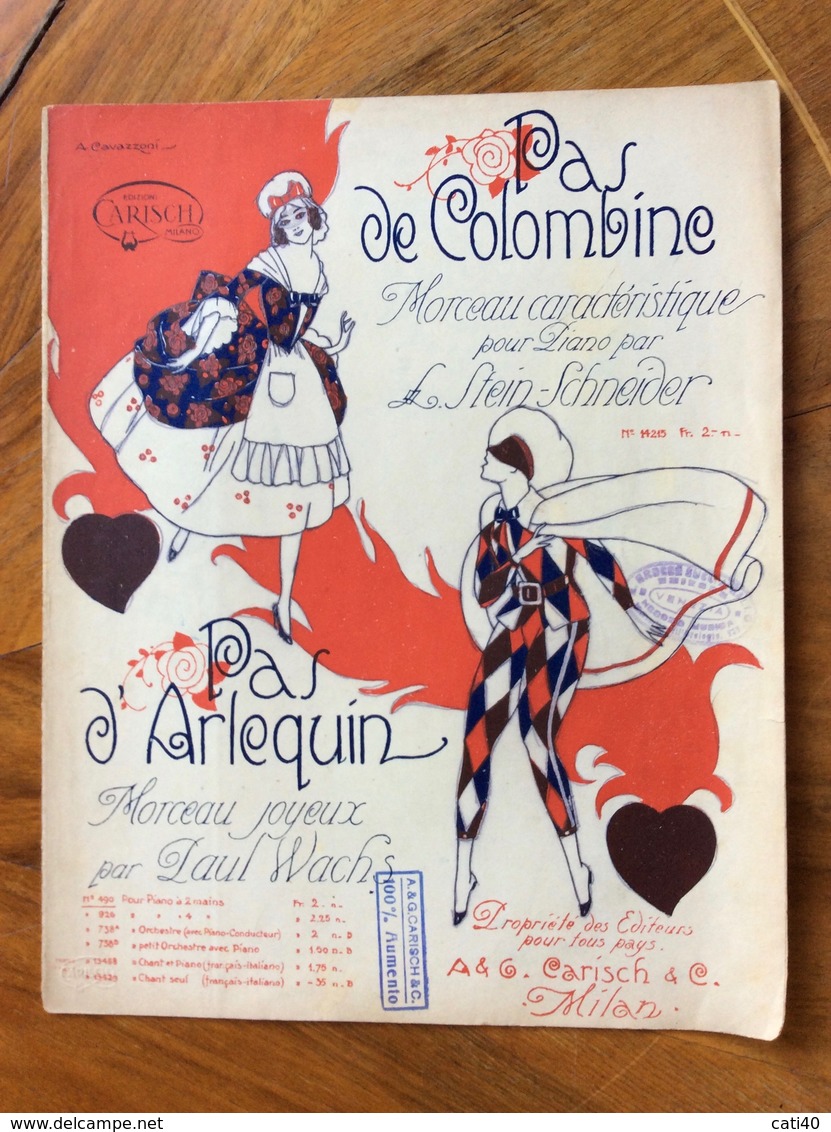 SPARTITO MUSICALE VINTAGE PAS DE COLOMBINE PAS D'ARLEQUIN  Di P.WACHS DIS. A.CAVAZZONI   ED. A.G.CARISCH & C. MILANO - Scholingsboek