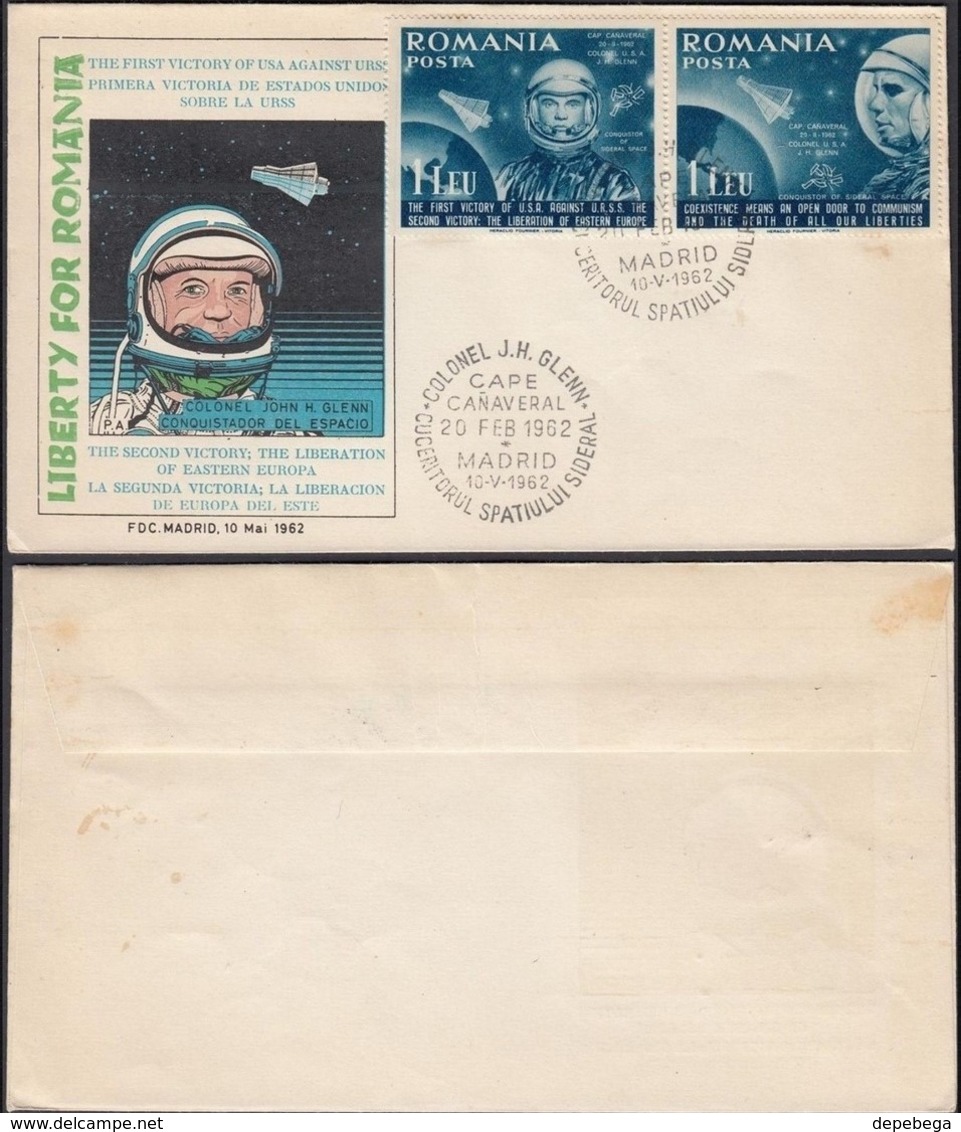 Exile FDC, Liberty For Romania. American Astrounaut John Glenn. Cape Cañaveral - Madrid 10 May 1962. - Lettres & Documents