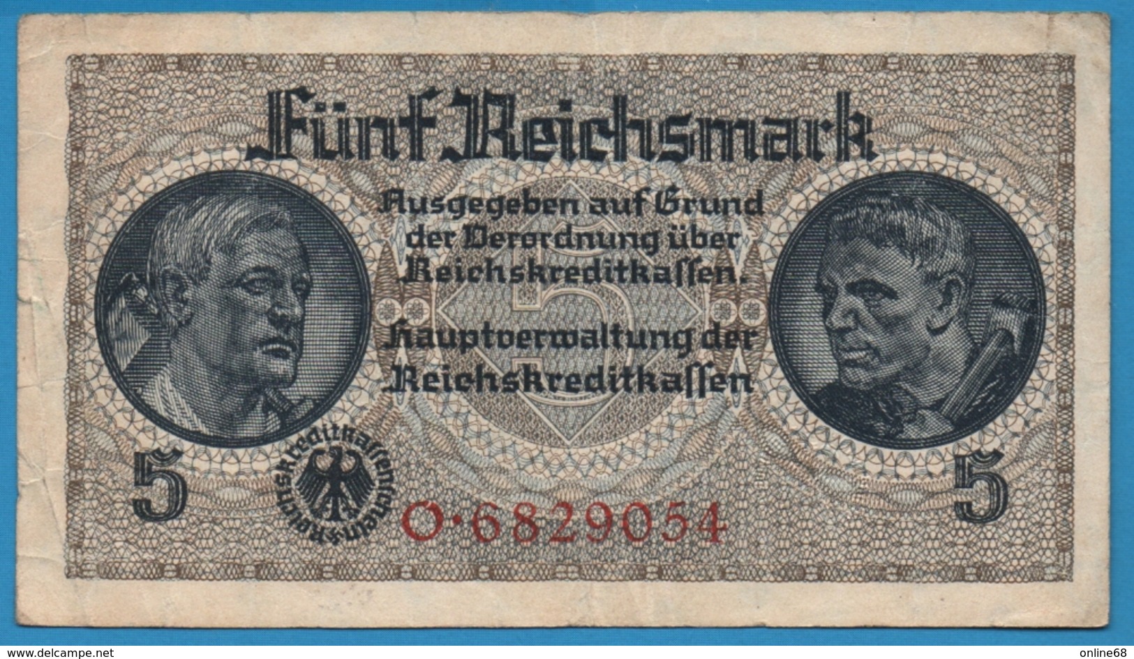DEUTSCHES REICH 		5 Reichsmark   7 Digit Serial # O.6829054 ND (1940-1945) P# R138a - 5 Reichsmark