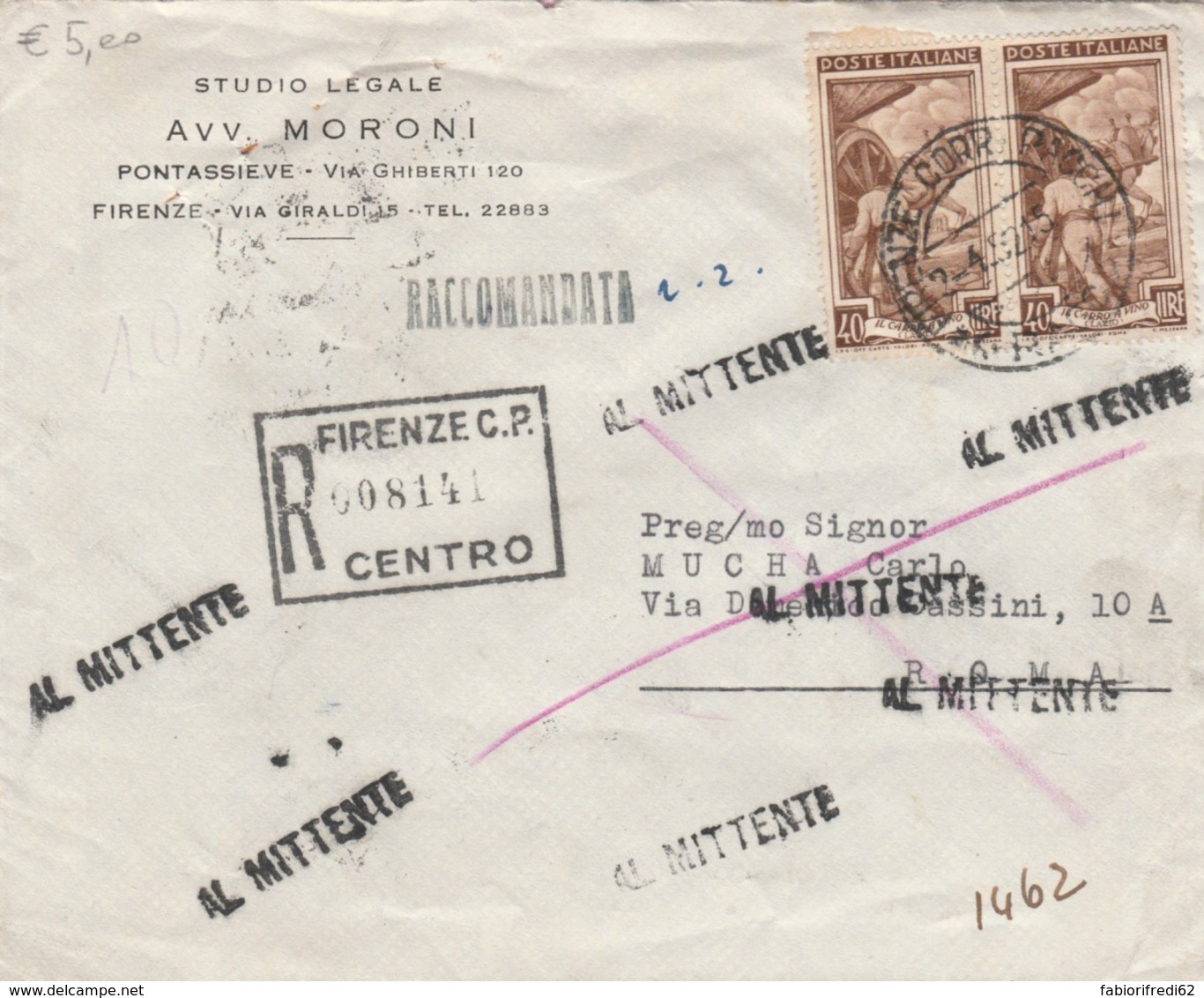 RACCOMANDATA 1952 2X40 ITALIA AL LAVORO TIMBRO FIRENZE ROMA (EX445 - 1946-60: Storia Postale