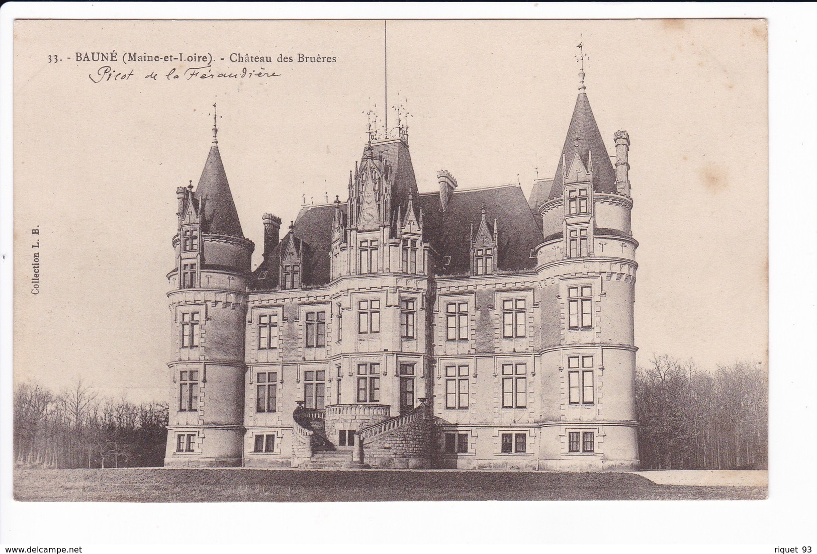 33 - BAUNE - Château Des Bruères -information Manuscrites De 1903 Sur Les Propriétaires Et La Construction) - Other & Unclassified