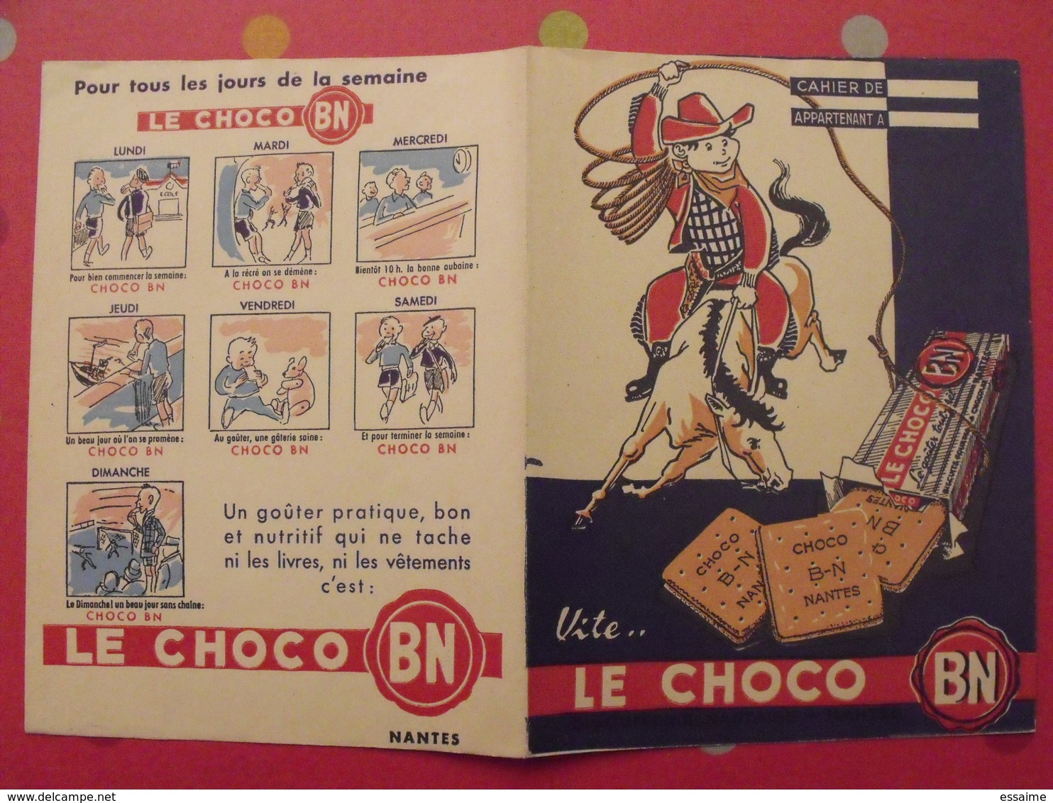 Protège-cahier  Le Choco BN, Nantes. Tous Les Jours De La Semaine. Biscuiterie Nantaise. Cow-boy, Lasso - Protège-cahiers