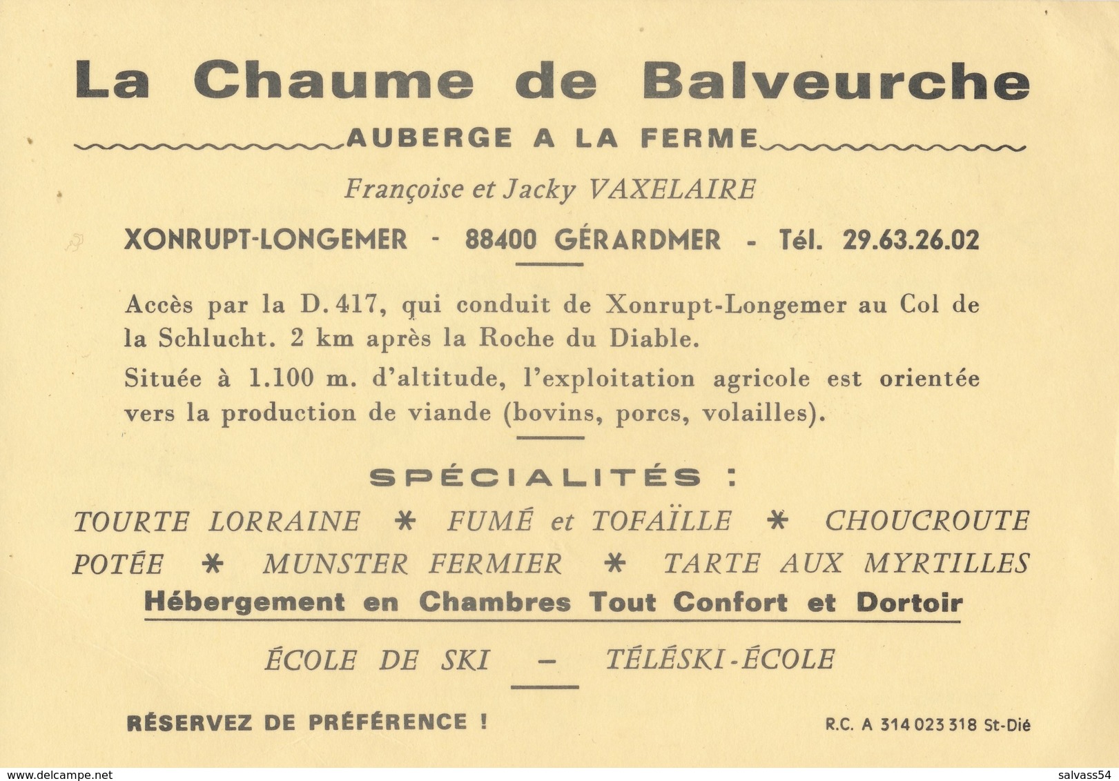 88) GERARMER / XONRUPT-LONGEMER : Carte Publicitaire : La Chaume De Balveurche - Auberge à La Ferme - Gerardmer