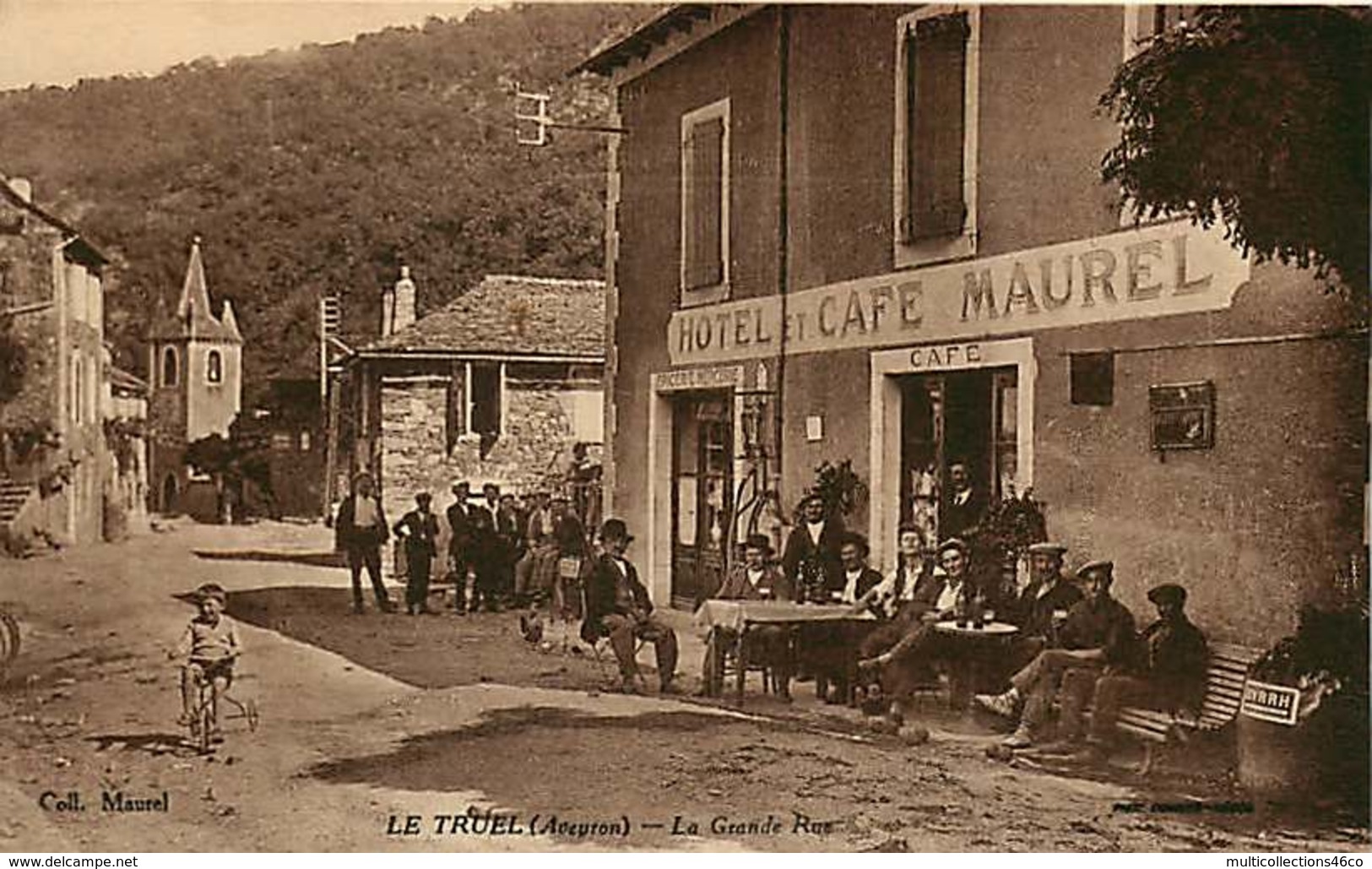 210319 - 12 LE TRUEL La Grande Rue - Hôtel Café MAUREL - Animation Vélo Tricycle Pub BYRRH - Autres & Non Classés