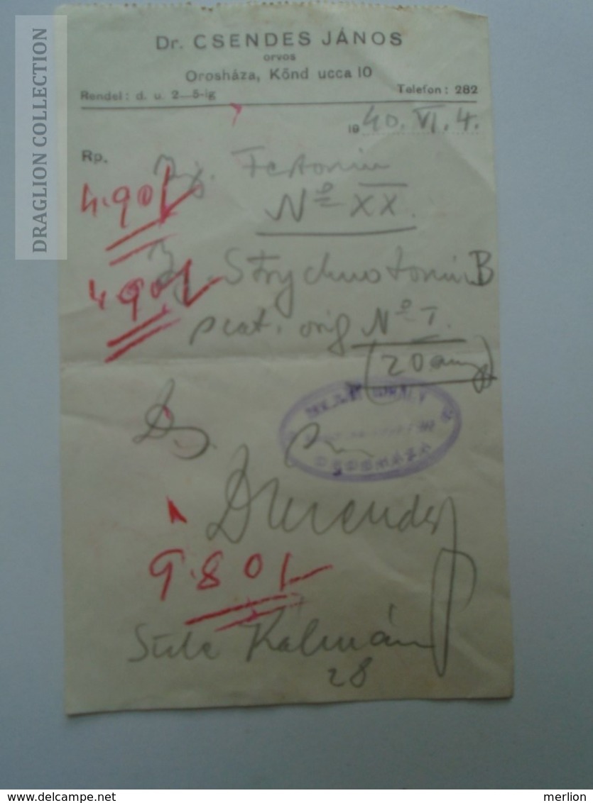 ZA188.5 Medical Prescription Médicale - Pharmacie Pharmacy  OROSHÁZA  Hungary - Molnár Mihály  -Dr.Csendes János 1940 - Unclassified