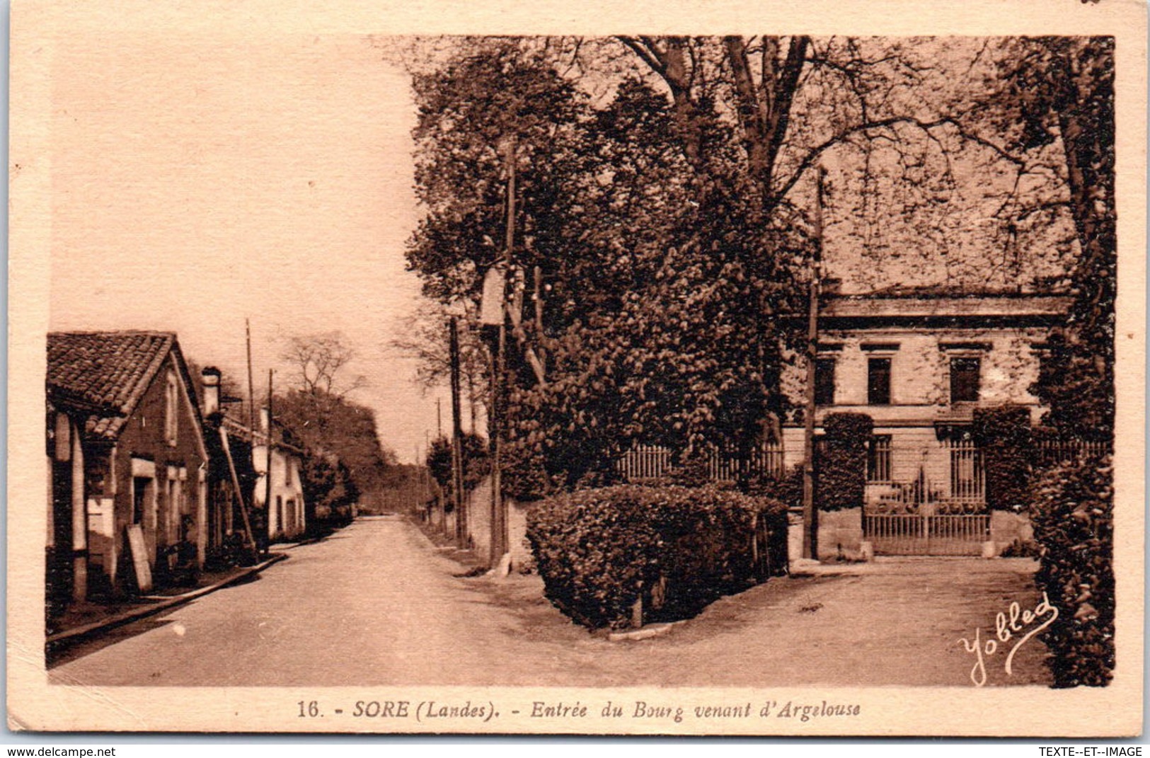 40 SORE - Entrée Du Bourg Venant D'Argelouse - Sore