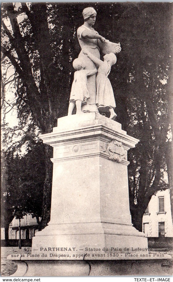 79 PARTHENAY - Statue Du Pain De Lefeuvre - Parthenay