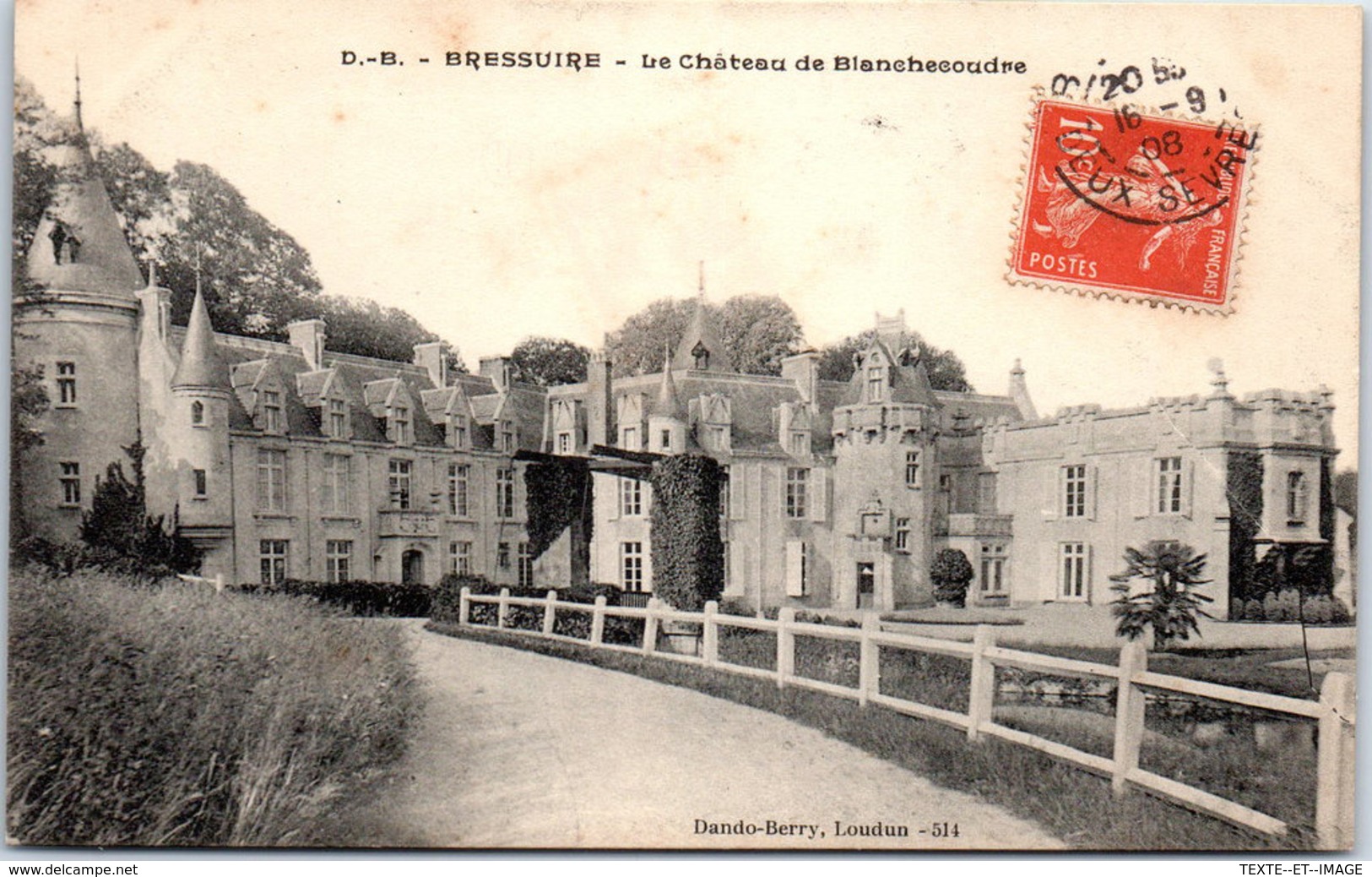 79 BRESSUIRE - Le Château De Blanchecoudre - Bressuire