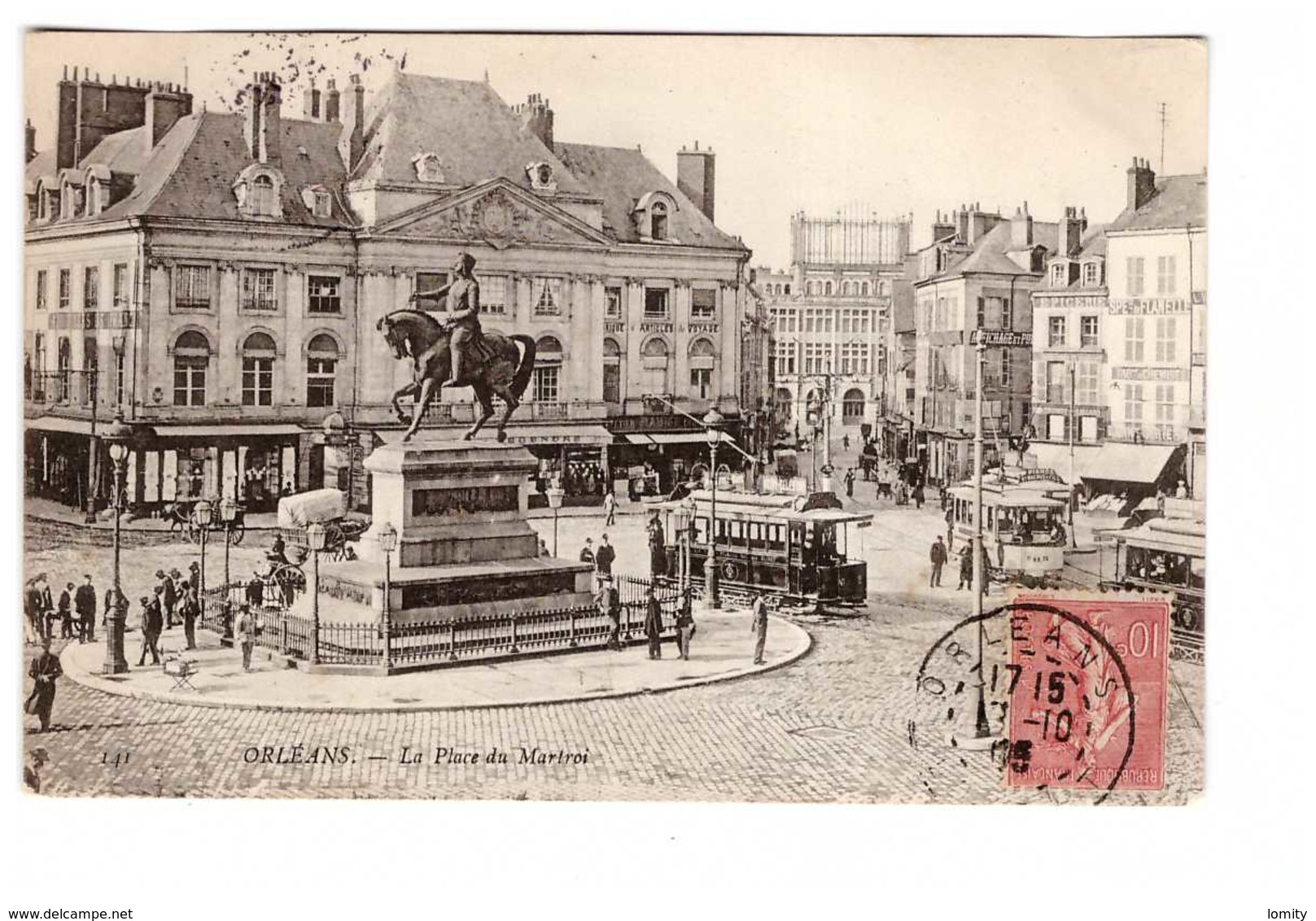 Tram Tramway Orleans Place Martroi Chemin De Fer Cachet 1905 - Tramways