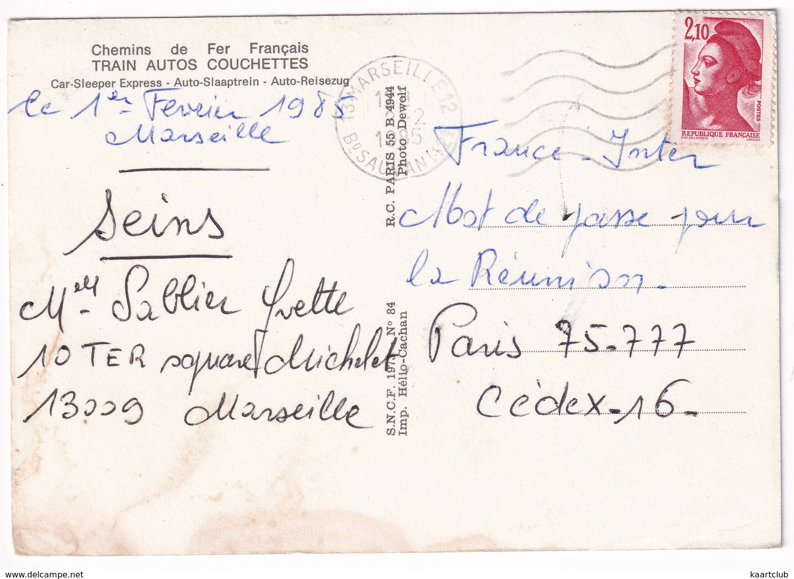 Chemins De Fer Francais: RENAULT 16, AUSTIN MINI, PEUGEOT 404 - TRAIN AUTOS COUCHETTES - (Marseille,1985) - Toerisme