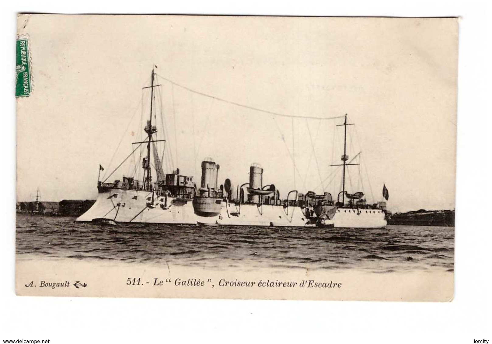 Bateau De Guerre Marine Militaire Française Le Galilée Croiseur éclaireur D' Escadre Cachet 1909 - Guerra