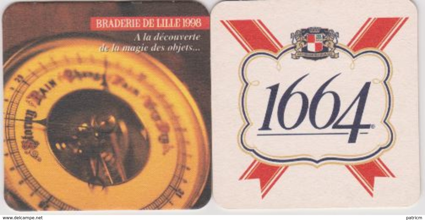 Sous Bock De Biere Commémoratif BRADERIE DE LILLE   ; Brasserie 1664 Kronenbourg 1998 - Sous-bocks