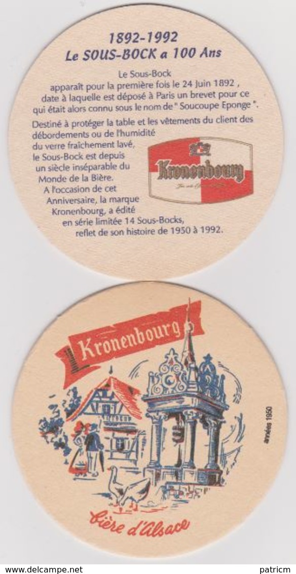 Sous Bock De Biere Commémoratif ; Brasserie Kronenbourg 1892/1992 Le Sous Bock Fête Ses 100 Ans - Sous-bocks