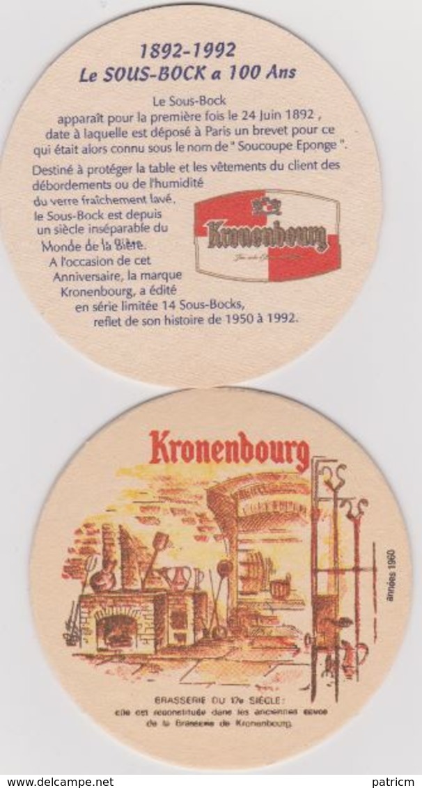 Sous Bock De Biere Commémoratif ; Brasserie Kronenbourg 1892/1992 Le Sous Bock Fête Ses 100 Ans - Sous-bocks