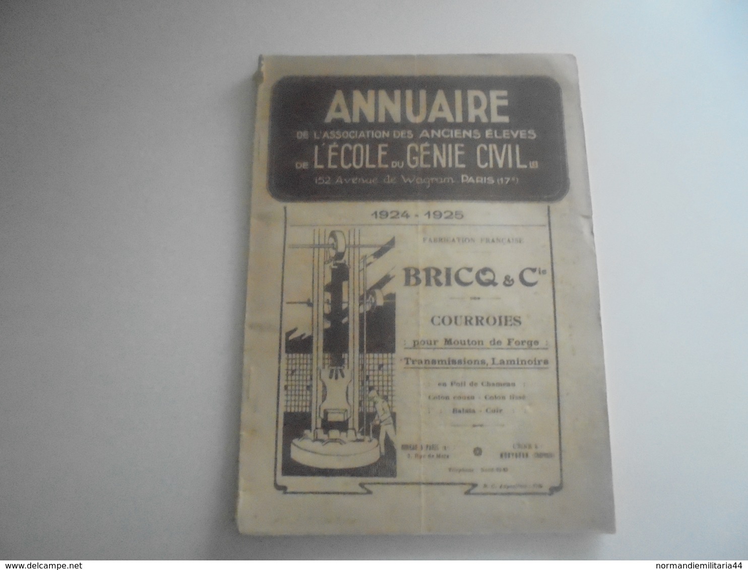 Annuaire De L Association Des Anciens Eleves De L Ecole Du Génie Civil Polytechnique 1924/25 - Autres & Non Classés