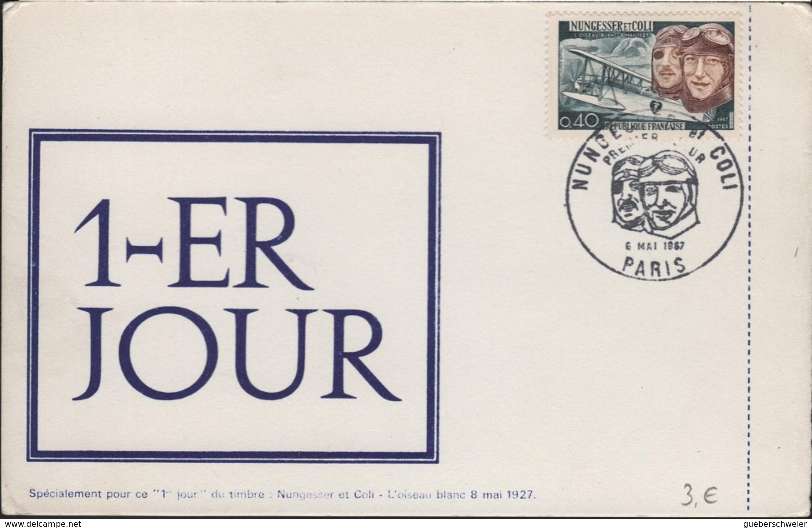 FDC147 - FRANCE N° 1523 Nungesser, Colli Et Avion Levasseur Sur Carte FDC 1967 - 1960-1969