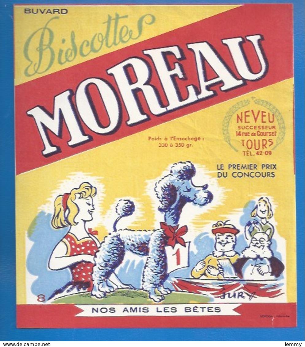 37 - TOURS, 14 RUE DE COURSET - BUVARD ILLUSTRÉ- BISCOTTES MOREAU - NOS AMI(E)S LES BÊTES - 1er PRIX DU CONCOURS - CHIEN - Biscottes