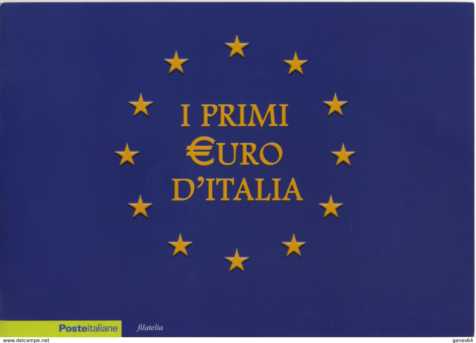 I Primi Euro D'Italia - Anno 2002 - Folder Con Moneta Da 1 Euro Sigillata - Folder