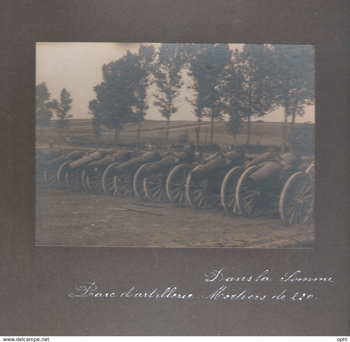 Photo 1914 1918 - Dans La Somme D'artillerie - Mortiers De 220 - 1914-18