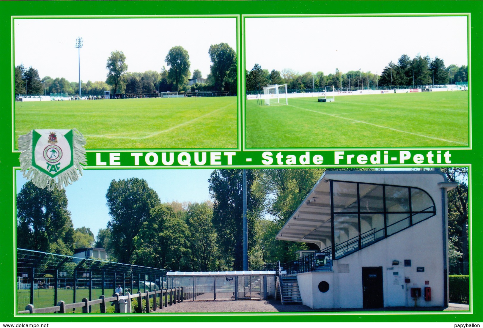 CARTE DE STADE DE. LE TOUQUET  *62* FRANCE STADE FREDI PETIT  # DGC. 89 - Football