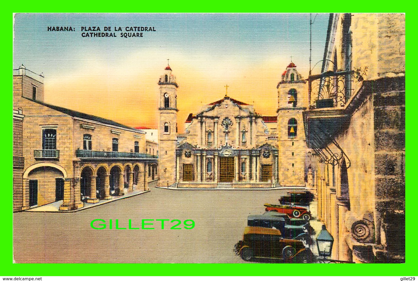 HABANA, CUBA - PLAZA DE LA CATEDRAL - CATHEDRAL SQUARE, ANIMATED WITH OLD CARS - - Cuba