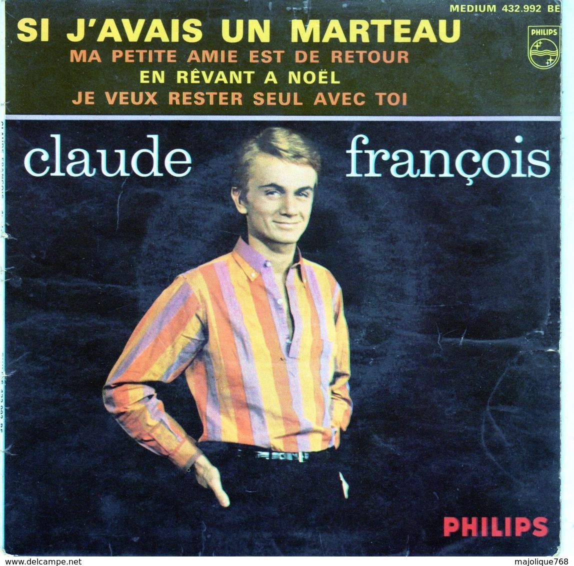 Pochette Sans Disque - Claude François - Si J'avais Un Marteau - Philips 432.992 BE 6 1963 - Autres - Musique Française