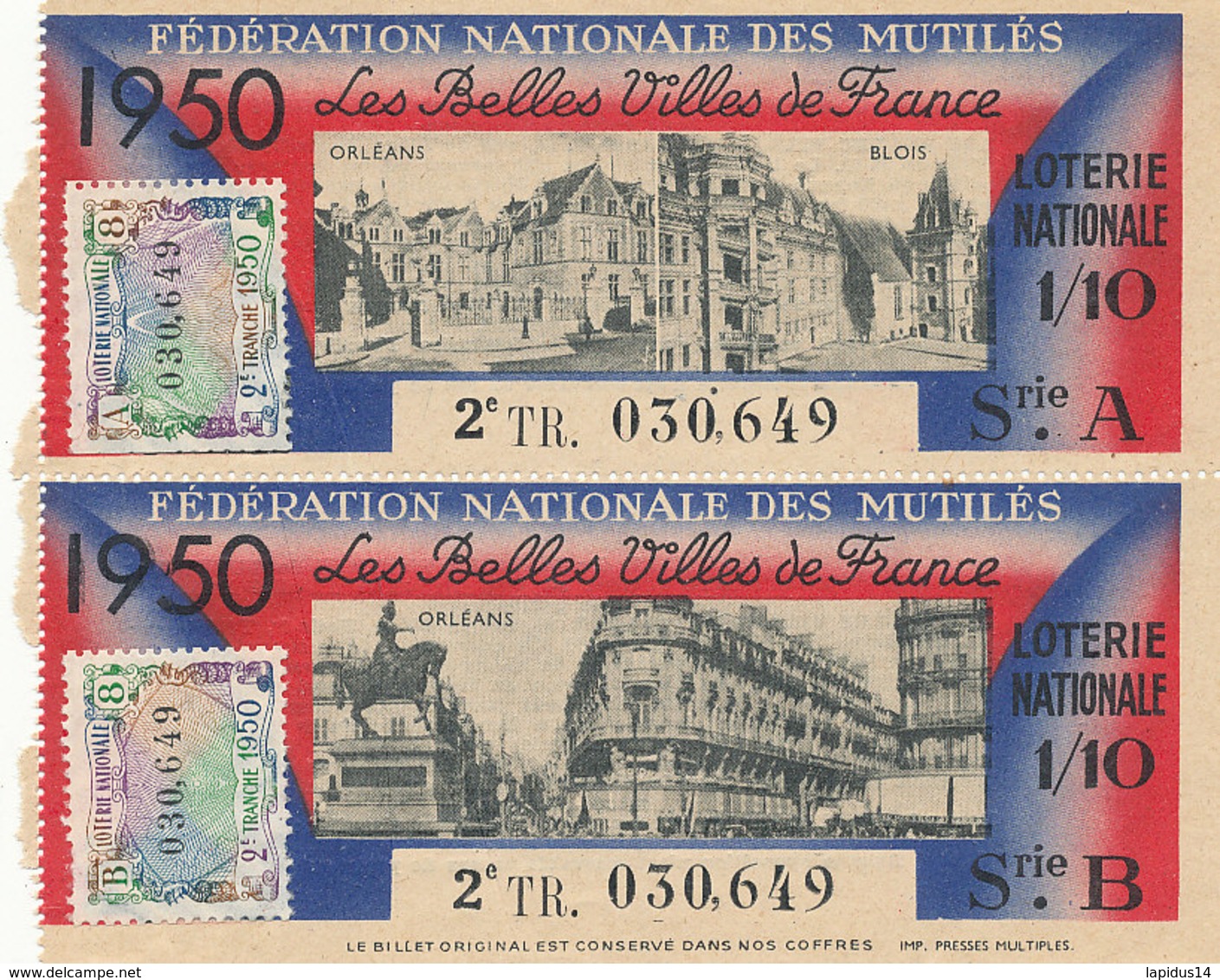 BL 92 / BILLETS  LOTERIE NATIONALE  FEDERATION DES MUTILES LES BELLES VILLES DE FRANCE    ORLEANS  BLOIS 1950 - Billets De Loterie