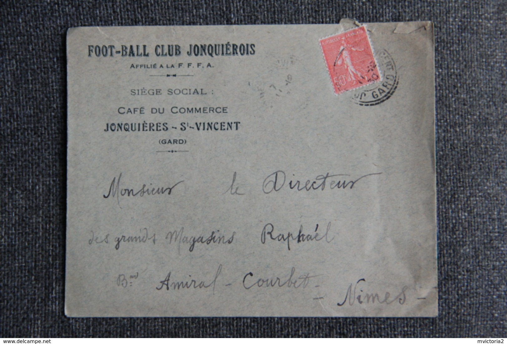 Timbres Sur Lettre Commerciale - JONQUIERES ST VINCENT , FOOTBALL CLUB JONQUIEROIS - 1900 – 1949