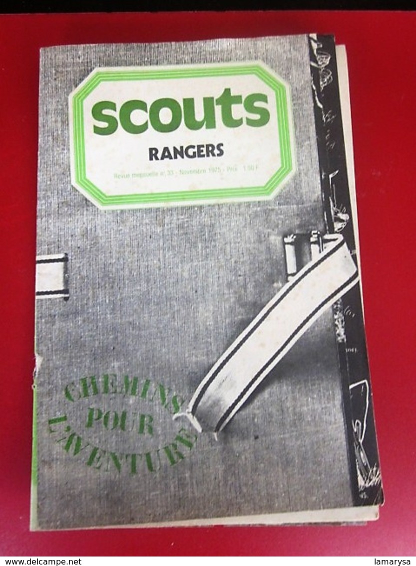REVUE SCOUT RANGERS 1975 N°33 CHEMINS POUR L'AVENTURE Scoutisme JAMBOREE FIER DE SA FOI-PHOTOS DIVERSES-PUBS EPOQUE - Scoutisme