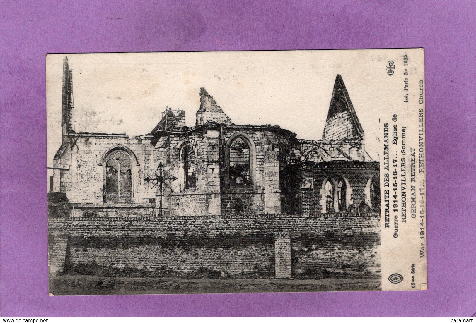 80 GUERRE 1914 16 16 17  ... Eglise De  RETHONVILLERS  RETRAITE DES ALLEMANDS - Autres & Non Classés