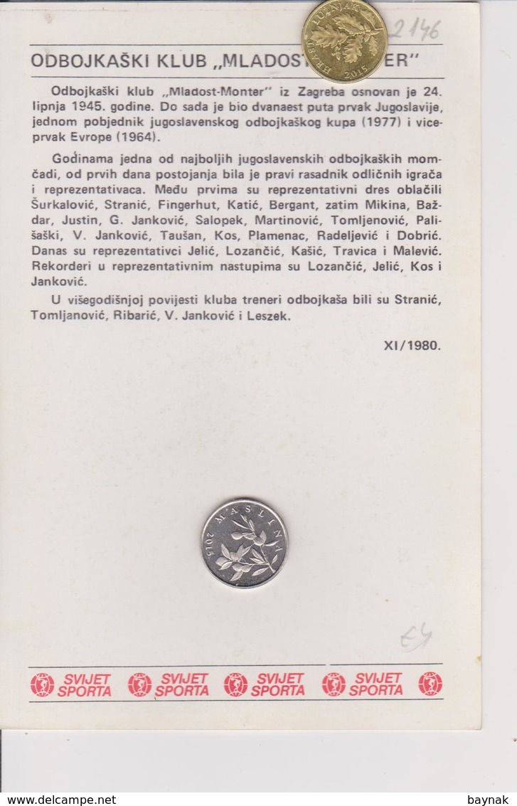 TH2146  ~~   OK  ,, MLADOST ~ MONTER  ,,  ~  CROATIA  ~~   SVIJET SPORTA CARD - Voleibol