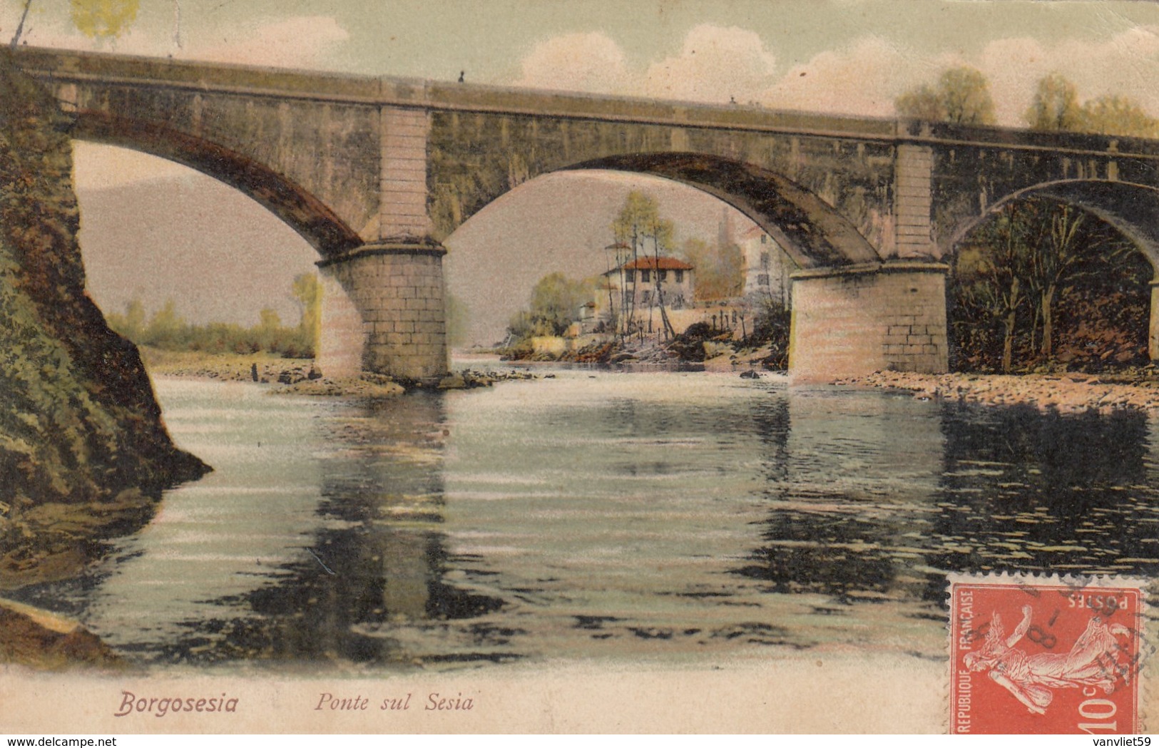 BORGOSESIA-VECELLI-PONTE SUL SESIA-CARTOLINA VIAGGIATA IL 27-8-1911 - Vercelli