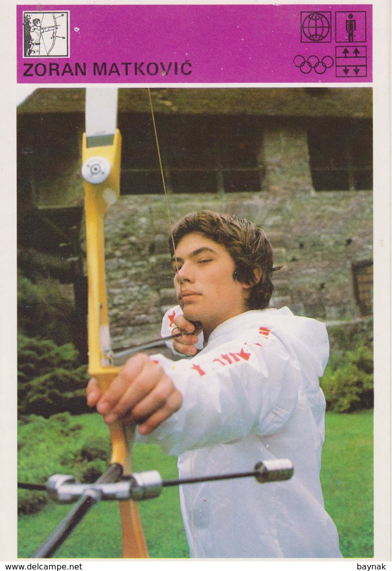 TH2147  ~~   ZORAN MATKOVIC  ~  CROATIA, VARAZDIN  ~~   SVIJET SPORTA CARD - Archery