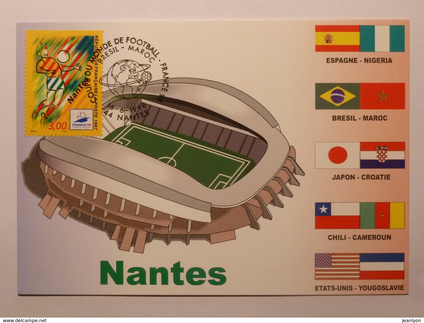 NANTES (44) - Stade, Carte Postale Avec Timbre France 98 Nantes (football) Et Cachet Match Brésil - Maroc - Football