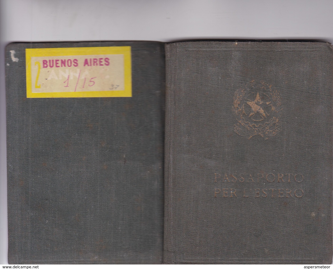 ITALIAN MASCULINO MALE YEAR 1957 PASAPORTE PASSPORT REISEPASS PASSAPORTO - BLEUP - Documenti Storici