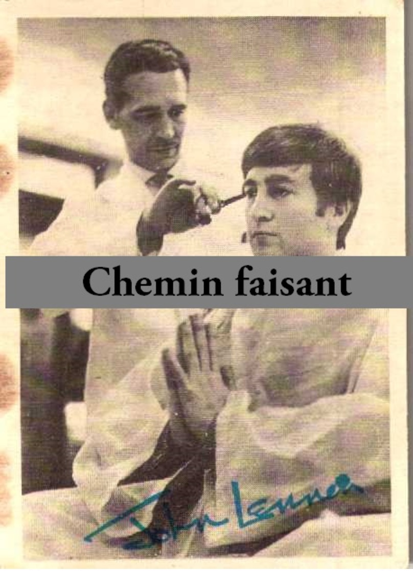 Chromo Chewing Gum ABC - BEATLES : Photo Autographe JOHN LENNON - Scans Recto-verso - Autres & Non Classés