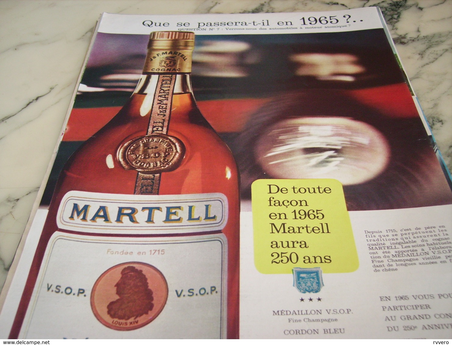 ANCIENNE PUBLICITE IL VA AVOIR 250 ANS  COGNAC  MARTELL 1964 - Alcools