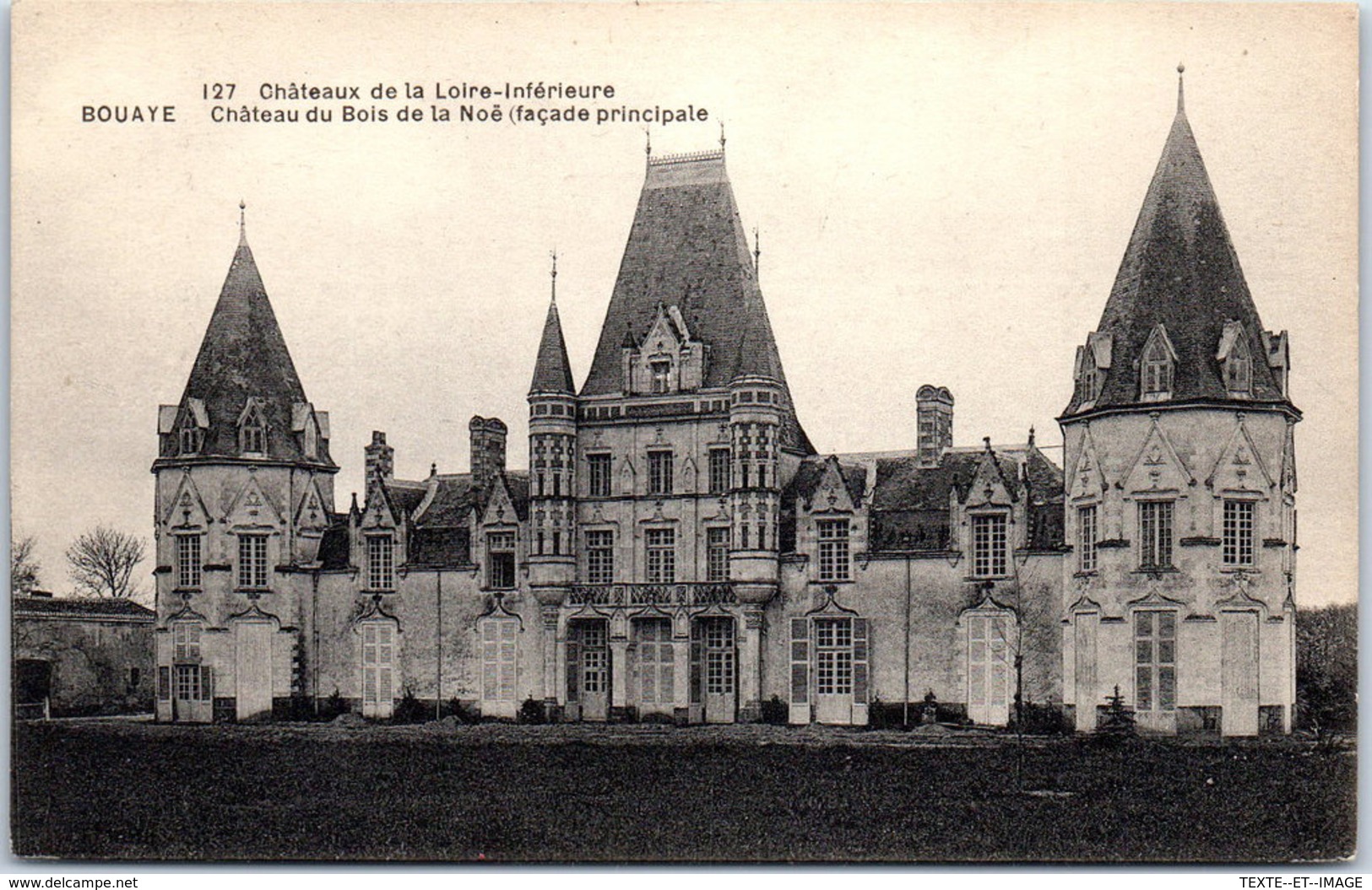 44 BOUAYE - Château Du Bois De La Noë, Façade Principale - Bouaye