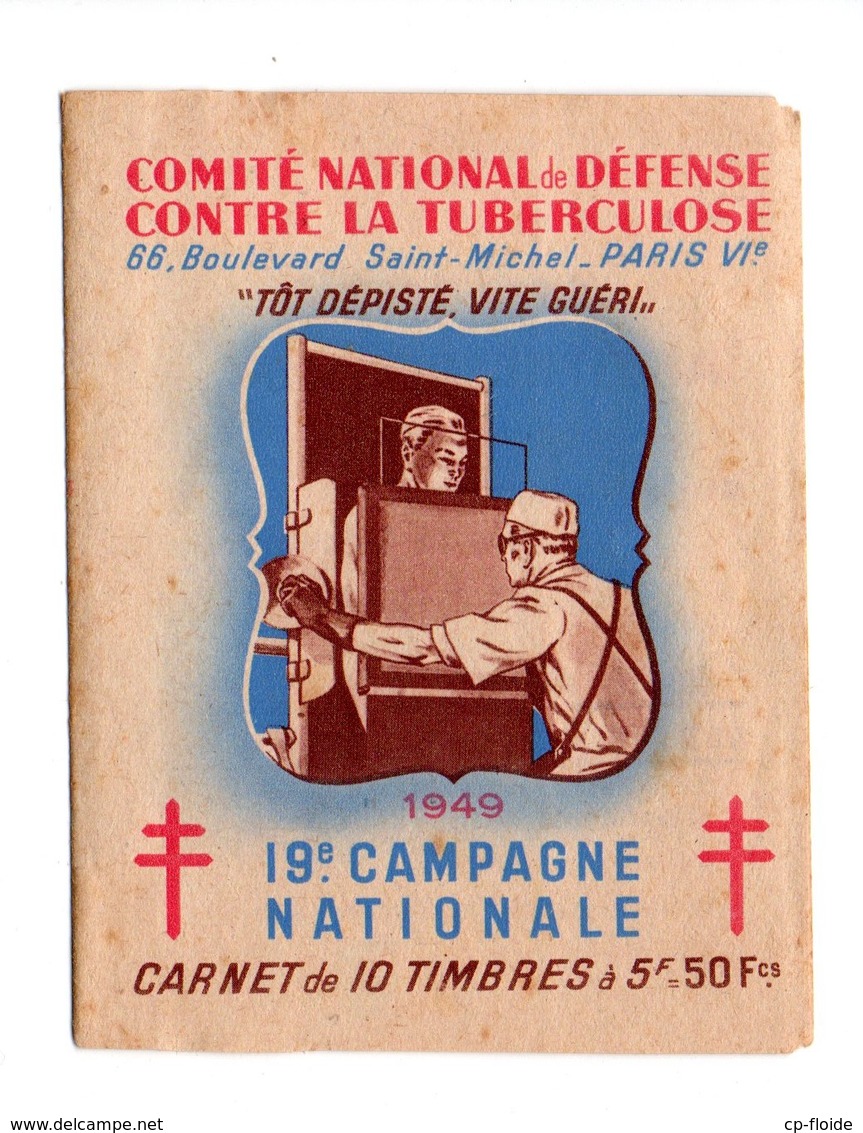 CARNET . COMITÉ NATIONAL DE DÉFENSE CONTRE LA TUBERCULOSE 1949 - Réf. N°20976 - - Antituberculeux