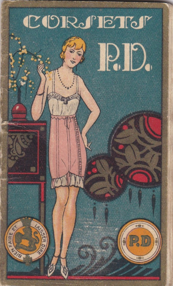 CORSETS P.D. Calendrier 1926 Un Peu ART DECO ,etat Moyen,voir Photo Et Scans - Small : 1921-40