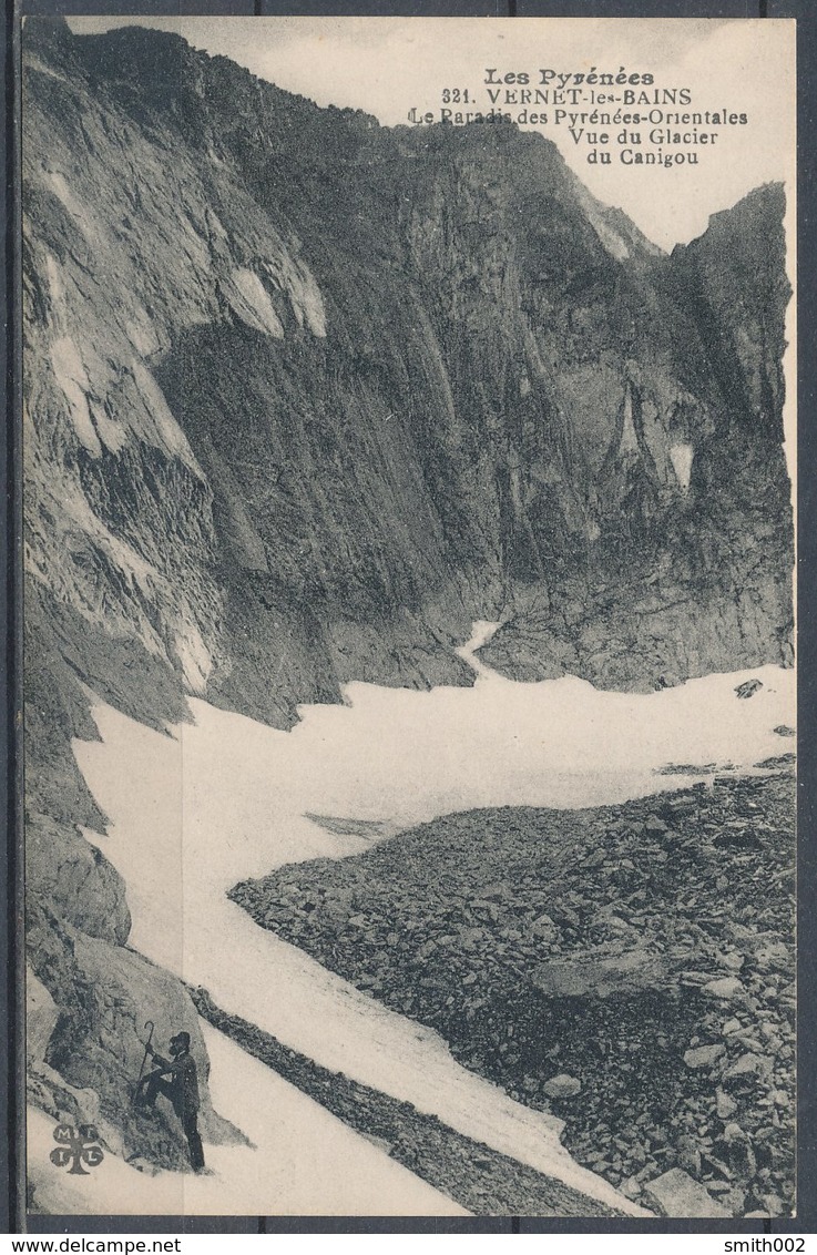 CPA [66] - VERNET Les BAINS - Paradis Des Pyrénées-Orientales, Vue Du Glacier Du Canigou - Other & Unclassified