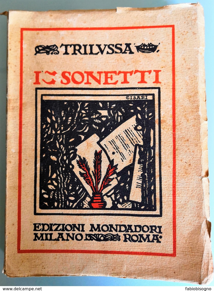 1922 - TRILUSSA - I SONETTI -  Mondadori Editore - 1^ Edizione - Poésie