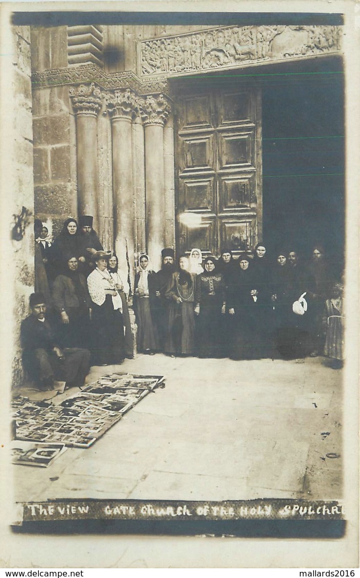 JERUSALEM - CHURCH OF THE HOLY SEPULCHRE ~ AN OLD REAL PHOTO POSTCARD #85847 - Israel