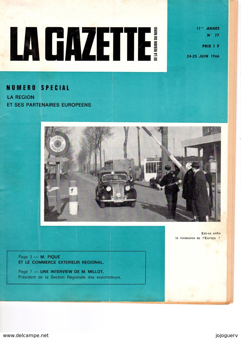 La Gazette Région Nord Pas De Calais à Lille Voir Sommaire 2 Scan ( Poste Frontière , Douanier ; 20 Pages + Complé De 12 - 1950 - Oggi